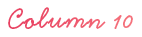 Column10