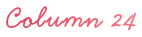 Column24