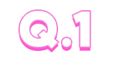 Q.1