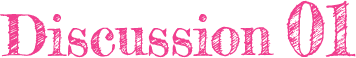 Discutssion 01
