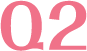 Q2