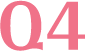 Q4