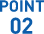 POINT 02